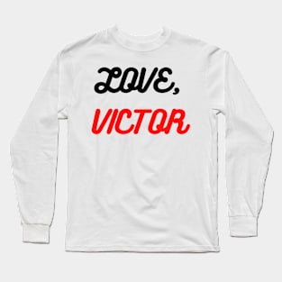 Love Victor Long Sleeve T-Shirt